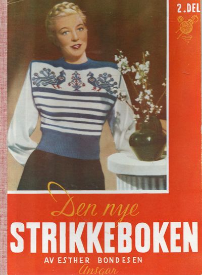 Den nye strikkeboken. 2. del