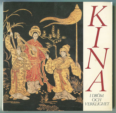 Kina i dröm och verklighet.