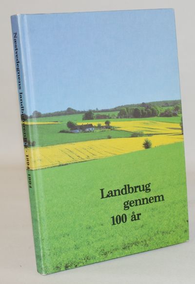 Næstvedegnens Landboforening gennem 100 år.