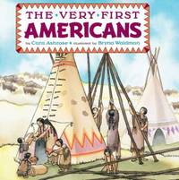 The Very First Americans by Cara Ashrose - 1993