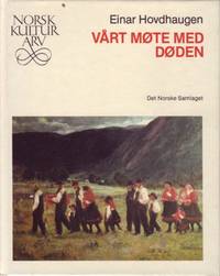 Vårt møte med døden. Redigert av Halvor Landsverk.