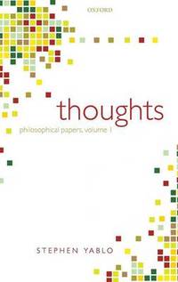 Thoughts: Papers on Mind, Meaning, and Modality