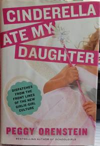 Cinderella Ate My Daughter