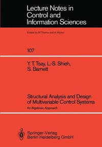 Structural Analysis and Design of Multivariable Control Systems: An Algebraic Approach