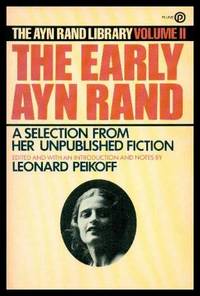 THE EARLY AYN RAND - The Ayn Rand Library Volume II