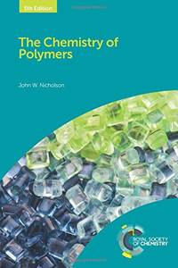 The Chemistry of Polymers