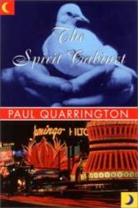 The Spirit Cabinet by Paul Quarrington - 2000-04-01