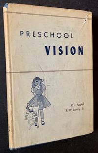 Preschool Vision: Tests--Diagnosis--Guidance