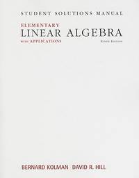 Student Solutions Manual for Elementary Linear Algebra with Applications