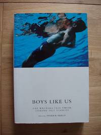 image of Boys Like Us - Gay Writers Tell Their Coming Out Stories