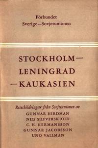 Stockholm-Leningrad-Kaukasien. Reseskildringar…