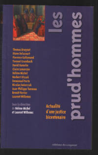 Les prud'hommes : Actualité d'une justice bicentenaire by Michel Hélène Willemez Laurent Collectif
- Paperback
- 2008
- from philippe arnaiz (SKU: 173535)