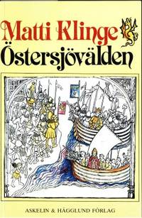 Östersjövälden. Ett illustrerat historiskt utkast.