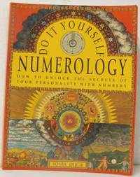 Do-It-Yourself Numerology. How to unlock the…