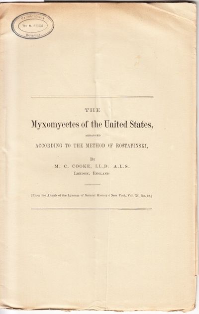 The Myxomycetes of the United States, Arranged…