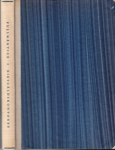 Fullmäktige i riksgäldskontoret 1789-1939.…