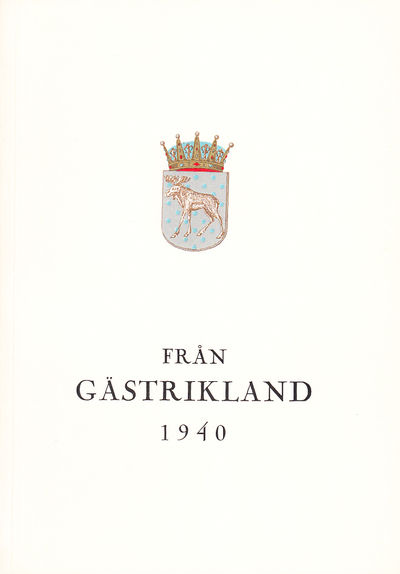 Från Gästrikland 1940.