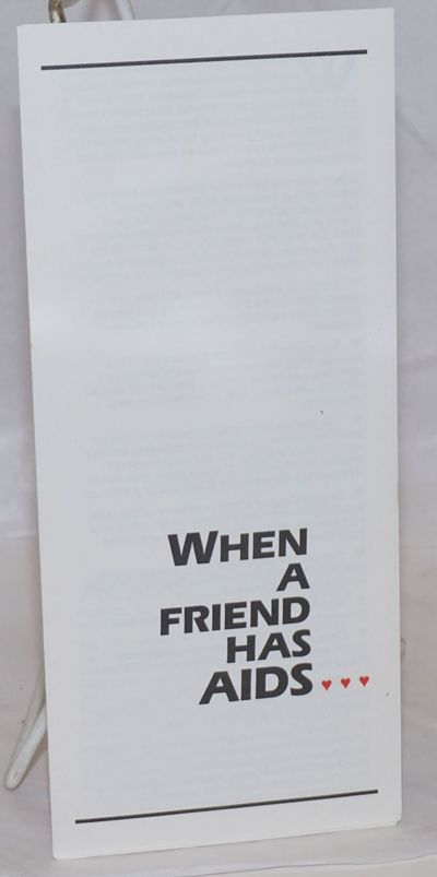 When a Friend Has AIDS ... [brochure]