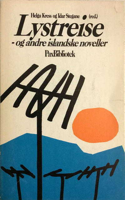 Lystreise og andre islandske noveller. Etterord…
