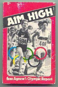 AIM HIGH - 1976 Olympic Report