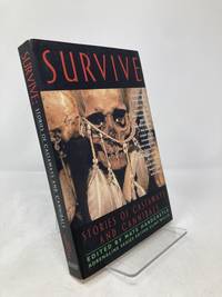 Survive: Stories of Castaways and Cannibals