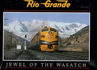 cover of Rio Grande: Jewel of the Wasatch
