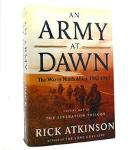 AN ARMY AT DAWN by Rick Atkinson - 2002