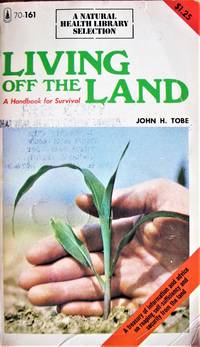 image of Living Off the Land. a Handbook for Survival