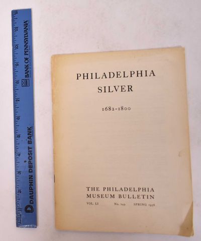 Philadelphia Silver, 1682-1800