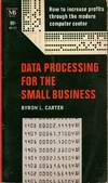 Data Processing For The Small Business