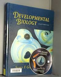 Developmental Biology by Scott F. Gilbert - 2000