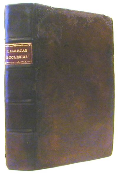 Libertas Ecclesiastica, Or, A Discourse Vindicating the Lawfulness of Those Things Which are Chiefly Execpted Against in the Church of England, Especially in its Liturgy and Worship