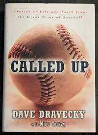Called Up: Stories of Life and Faith from the Great Game of Baseball