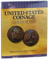 United States Coinage: A Study By Type