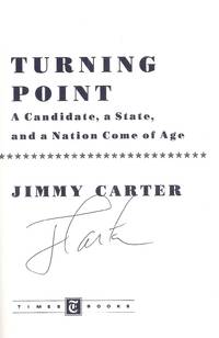TURNING POINT. A CANDIDATE, A STATE, AND A NATION COME OF AGE