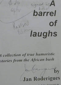 A Barrel of Laughs!