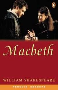 Macbeth by William Shakespeare - 2004-01-01