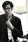Your Vigor for Life Appalls Me: The R. Crumb Letters 1958-1977