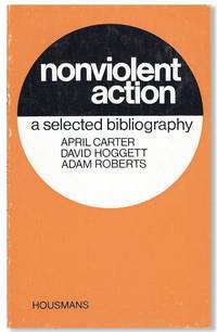 Non-Violent Action: A Selected Bibliography