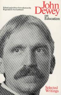 On Education : Selected Writing