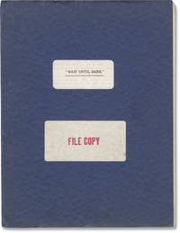 Wait Until Dark (Original screenplay for the 1967 film)