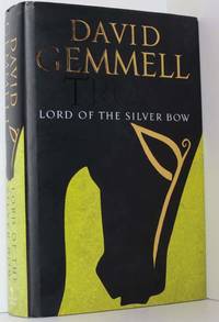 Troy Lord Of The Silver Bow by Gemmell, David - 2005