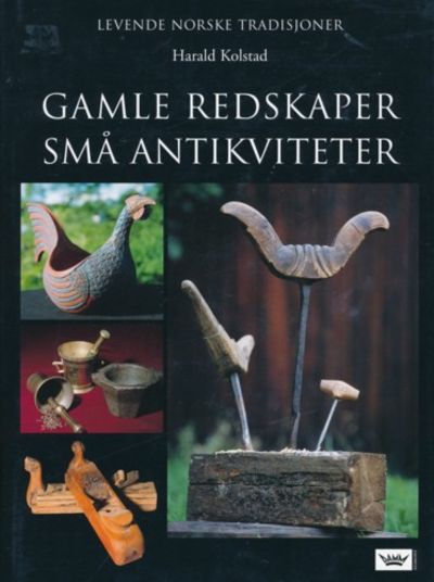 Gamle redskaper. små antikviteter