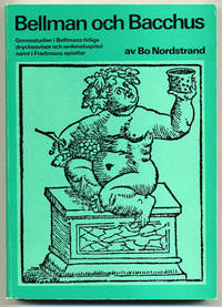 Bellman och Bacchus. Genrestudier i Bellmans…