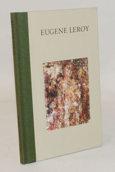 Eugene Leroy - Neue Bilder.