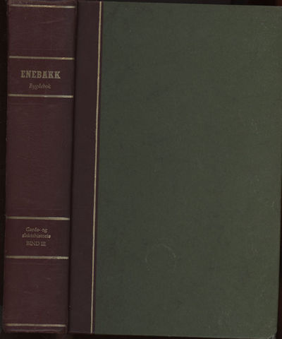 Enebakk bygdebok. Bd. III. Gårds og…