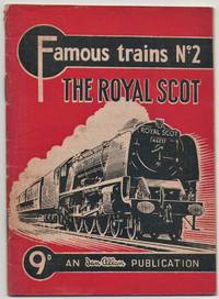 Famous Trains No.2: the Royal Scot