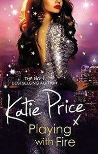 Playing With Fire: Katie Price