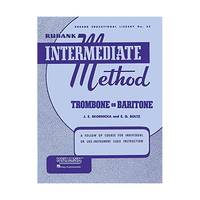 Rubank Intermediate Method: Trombone or Baritone