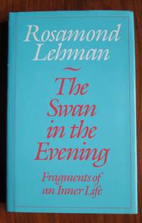 The Swan in the Evening: Fragments of an Inner Life